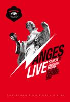 LES ANGES LIVE<br />
Programmation des concerts au Café des Anges<br />
Saison II trimestre 1