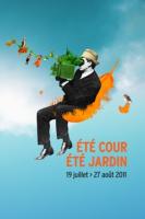 Theater und mehr: Eté cour Eté jardin<br />
Aufführungen für junges Publikum
