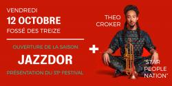 Jazzdor ouvre sa saison + Theo Croker "Star People Nation"
