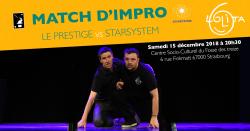 Match d'impro : Le Prestige vs Starsystem