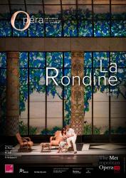 Metropolitan Opera : La Rondine