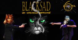 Blacksad : un spectacle improvisé