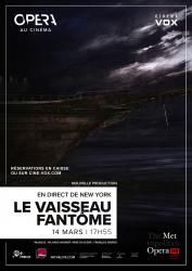 Opéra au Cinéma : Le Vaisseau Fantôme